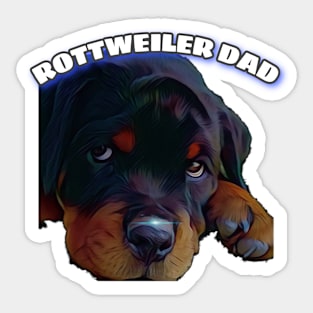 Rottweiler dad Sticker